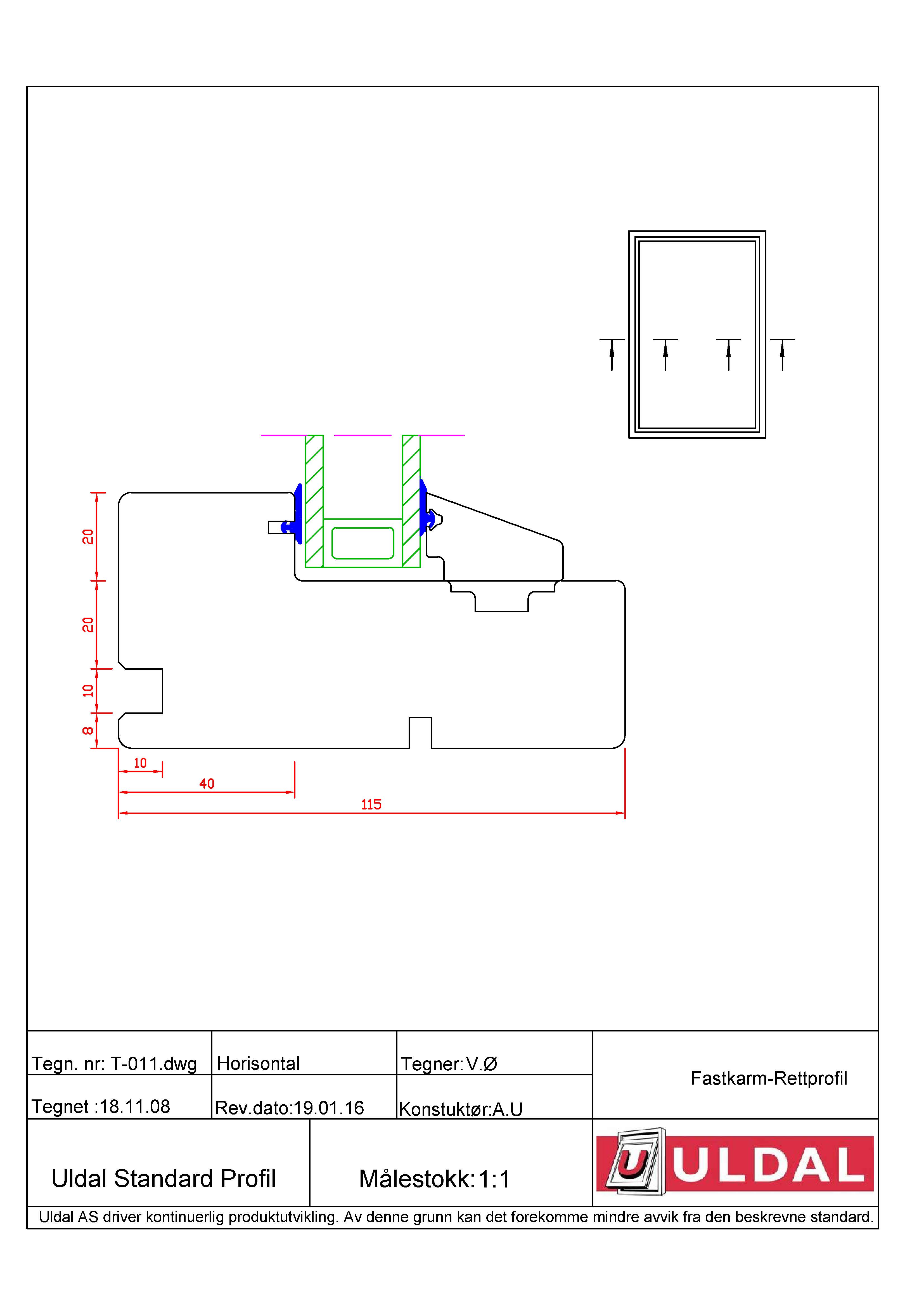 T011 Fastkarm rett profil